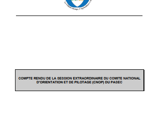 COMPTE RENDU DE LA SESSION EXTRAORDINAIRE DU COMITE NATIONAL D’ORIENTATION ET DE PILOTAGE (CNOP) DU PASEC